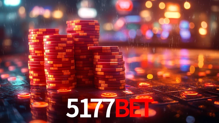 5177bet: Jogos de Caça-Níqueis-Altas Recompensas, Roleta-Velocidade, Blackjack-Desafios Máximos